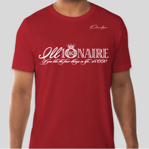 ILLionaire T-Shirt