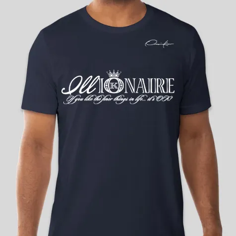 ILLionaire T-Shirt