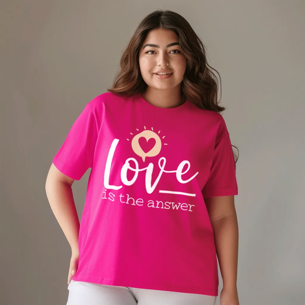 Love Is The Answer Plus Size Women T-Shirt