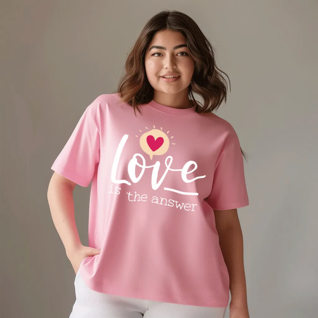 Love Is The Answer Plus Size Women T-Shirt