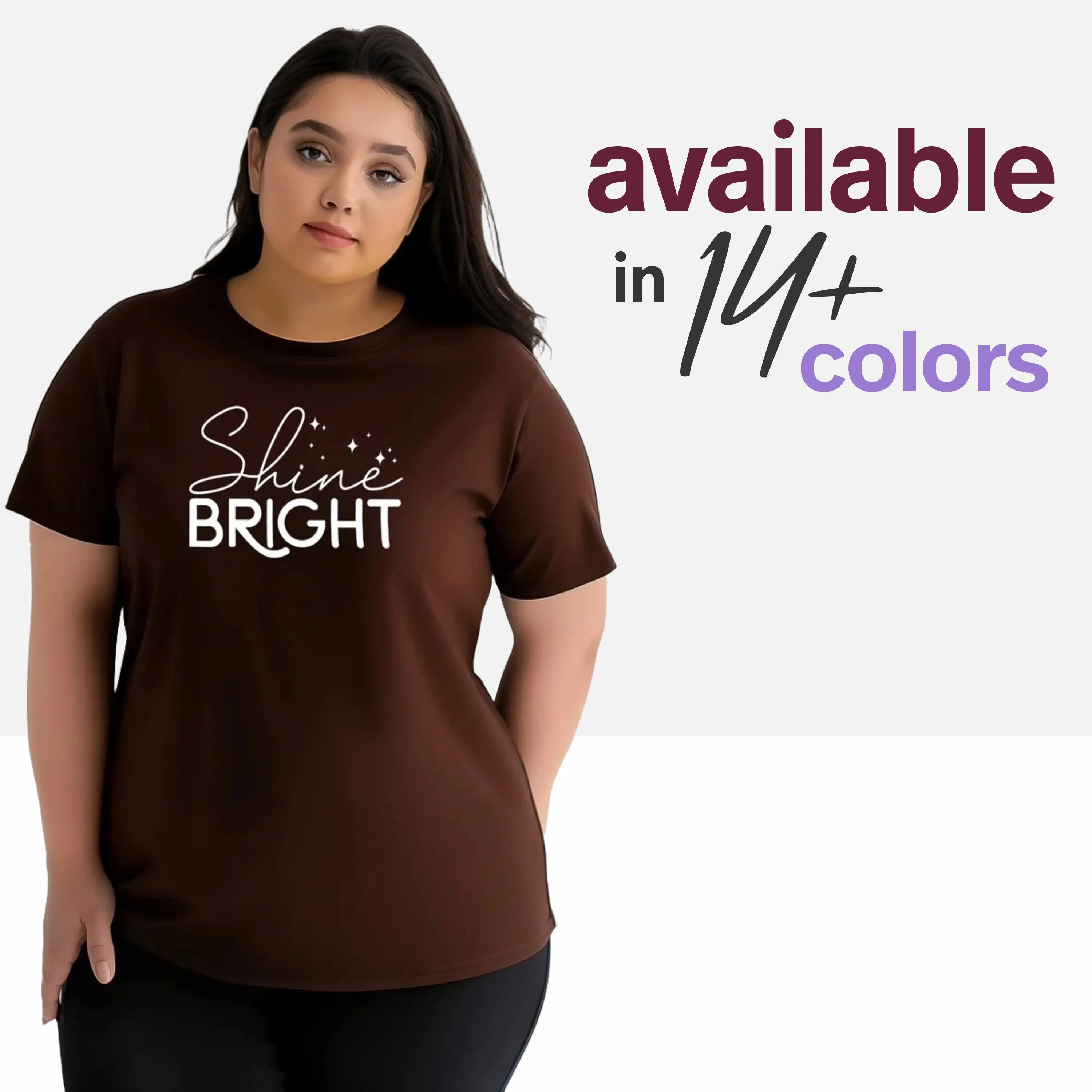 Shine Bright Plus Size Women T-Shirt